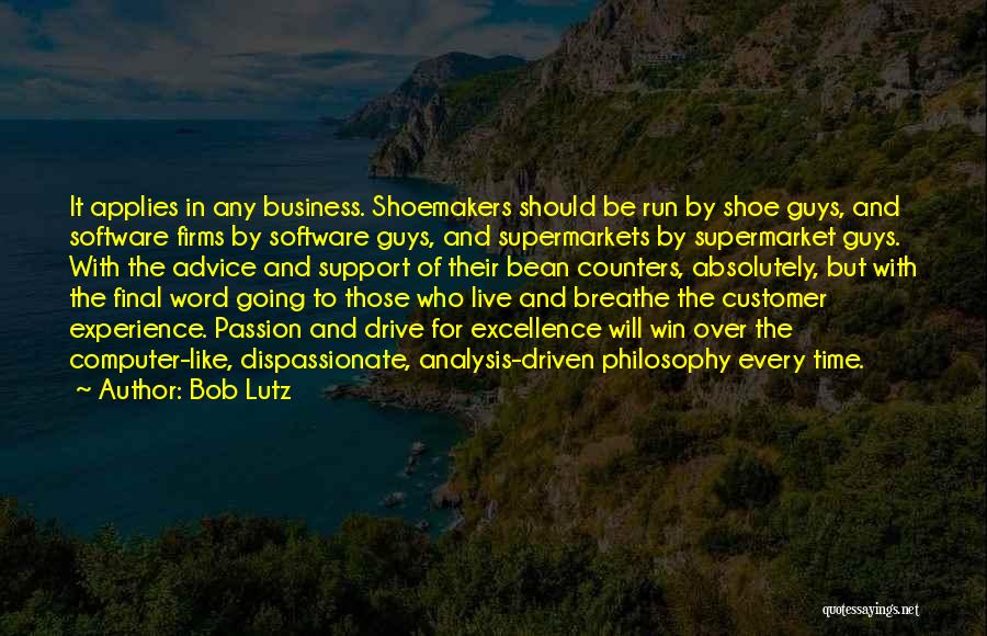You Can't Win Every Time Quotes By Bob Lutz