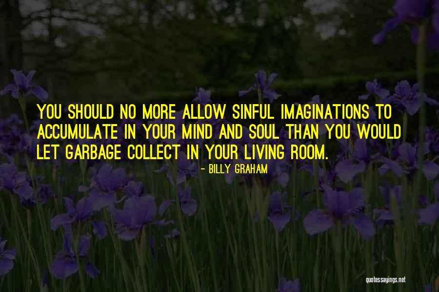 You Changed Me Alot Quotes By Billy Graham You Changed Me Alot Quotes By Billy Graham