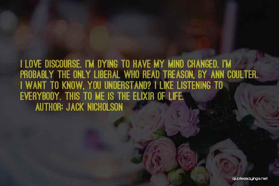 You Changed My Mind Quotes By Jack Nicholson