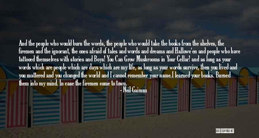 You Changed My World Quotes By Neil Gaiman You Changed My World Quotes By Neil Gaiman