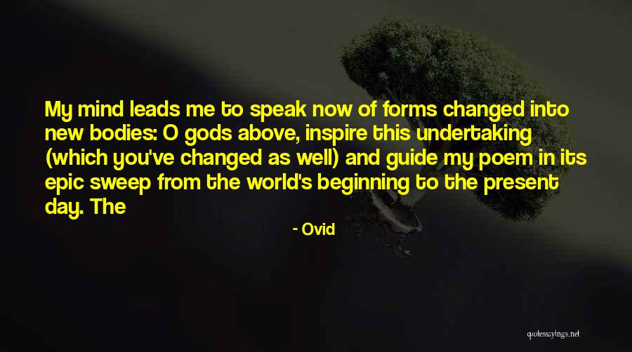 You Changed My World Quotes By Ovid You Changed My World Quotes By Ovid