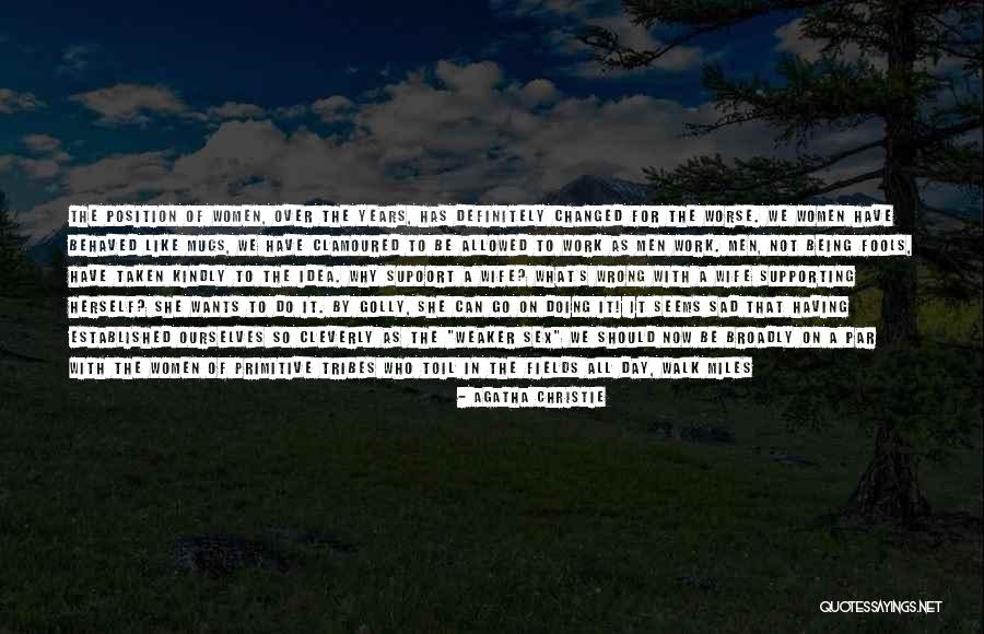 You Changed Sad Quotes By Agatha Christie You Changed Sad Quotes By Agatha Christie