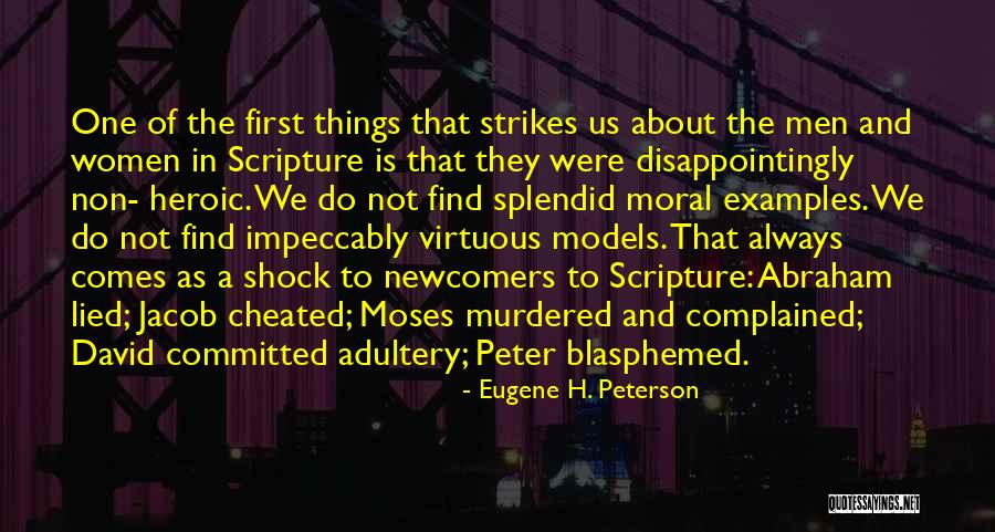 You Cheated And Lied Quotes By Eugene H. Peterson