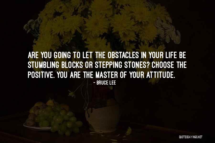 You Choose Your Attitude Quotes By Bruce Lee You Choose Your Attitude Quotes By Bruce Lee