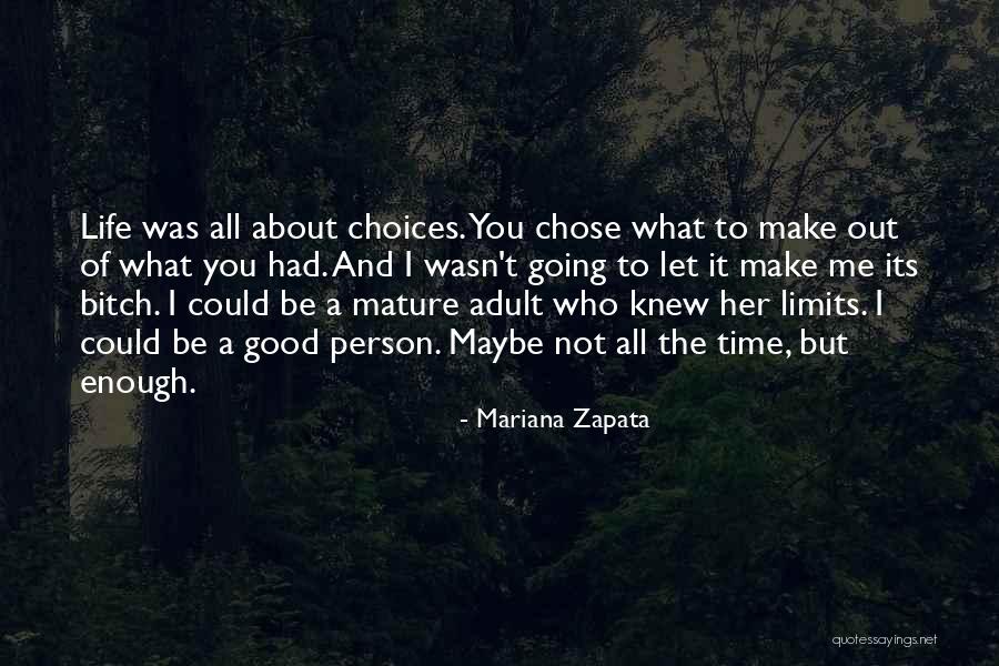 You Chose Her Quotes By Mariana Zapata