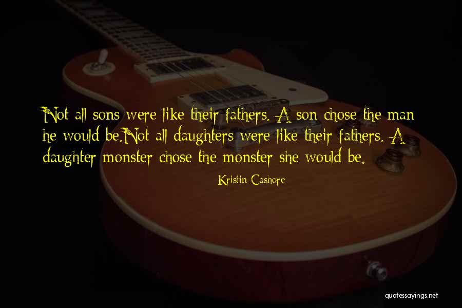 You Chose Him Over Me Quotes By Kristin Cashore You Chose Him Over Me Quotes By Kristin Cashore