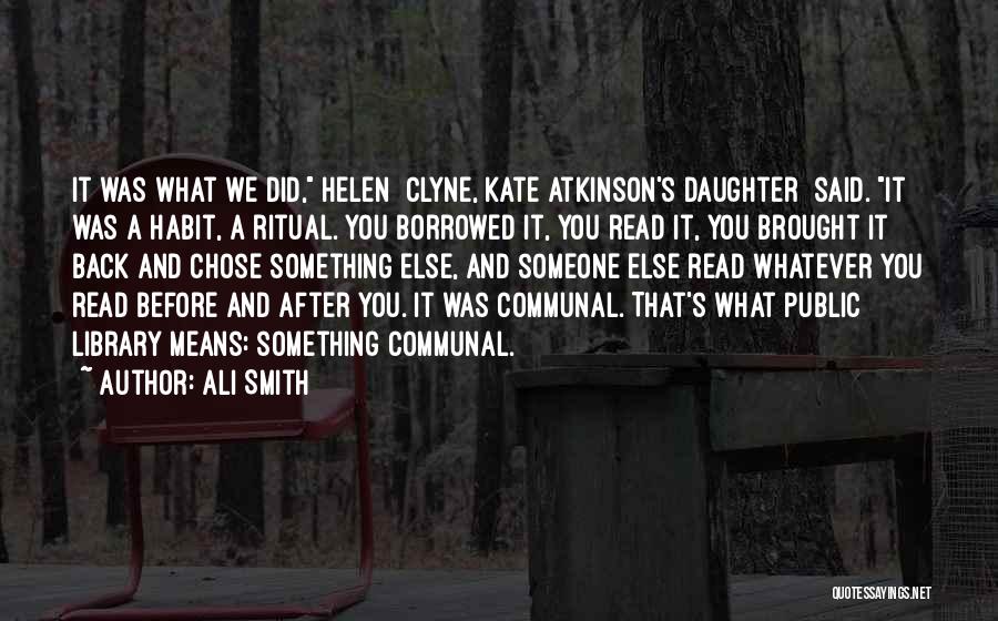 You Chose Someone Else Quotes By Ali Smith