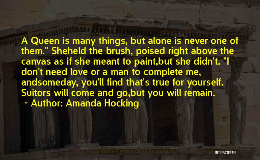 You Come Alone And Go Alone Quotes By Amanda Hocking