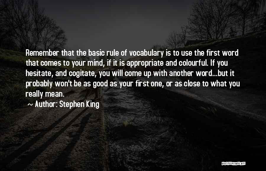 You Come First Quotes By Stephen King