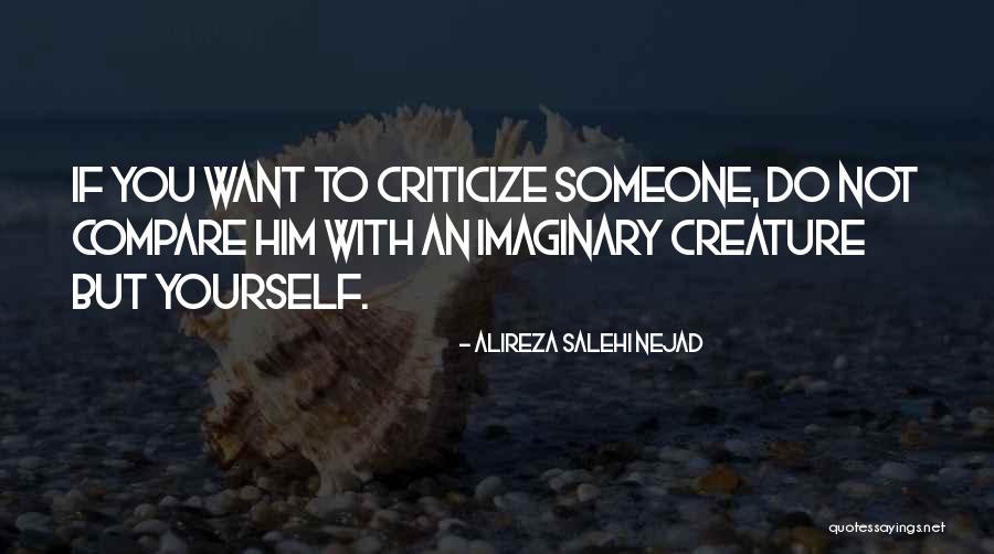 You Compare Quotes By Alireza Salehi Nejad You Compare Quotes By Alireza Salehi Nejad