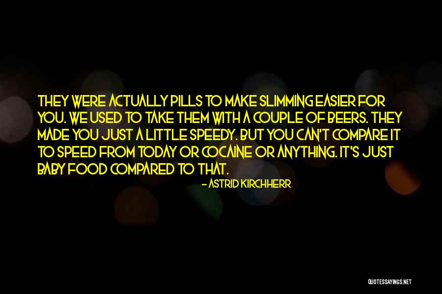 You Compare Quotes By Astrid Kirchherr You Compare Quotes By Astrid Kirchherr