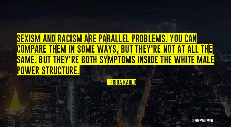 You Compare Quotes By Frida Kahlo You Compare Quotes By Frida Kahlo