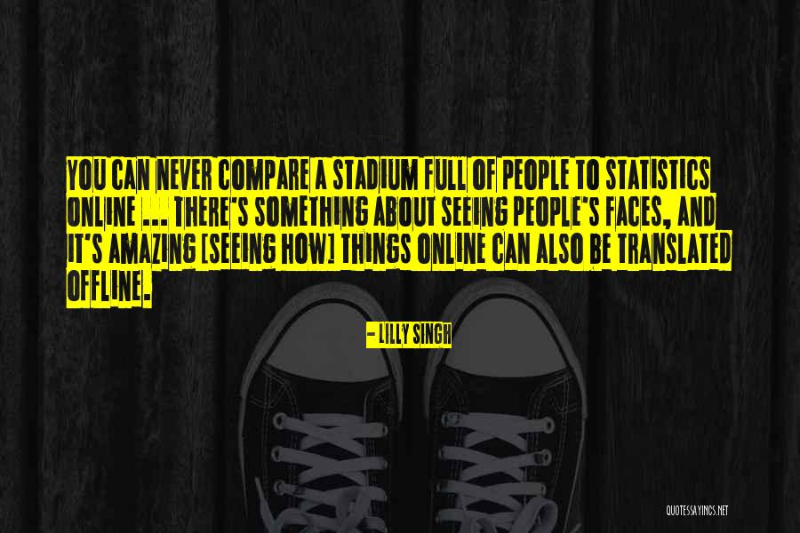 You Compare Quotes By Lilly Singh You Compare Quotes By Lilly Singh