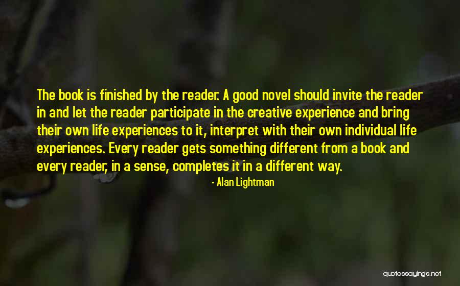 You Completes Me Quotes By Alan Lightman You Completes Me Quotes By Alan Lightman