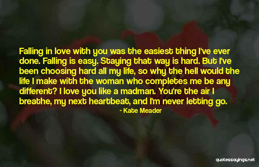 You Completes Me Quotes By Kate Meader You Completes Me Quotes By Kate Meader