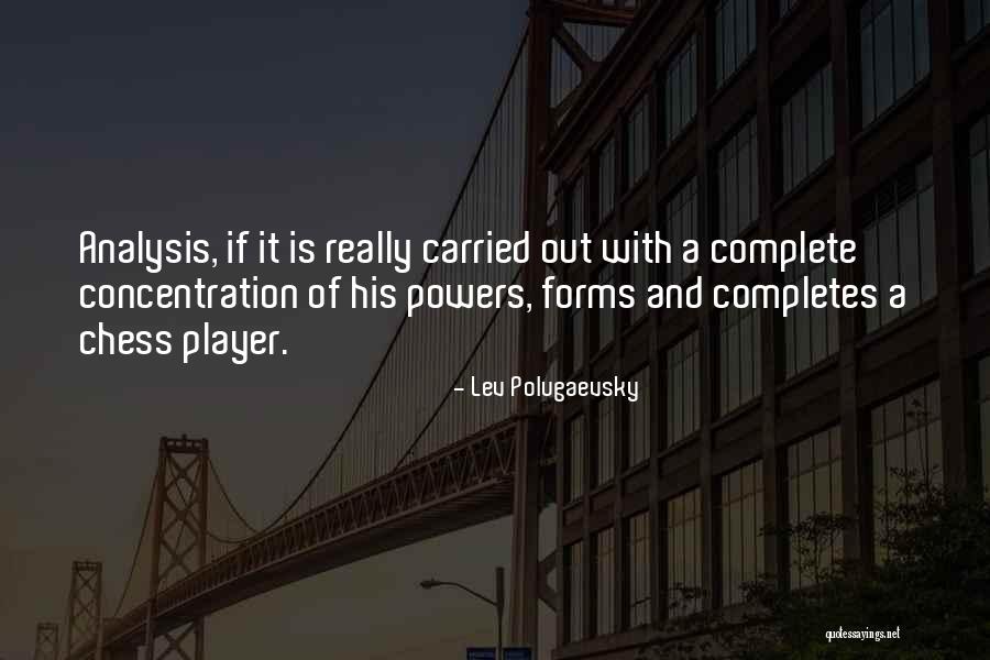 You Completes Me Quotes By Lev Polugaevsky You Completes Me Quotes By Lev Polugaevsky