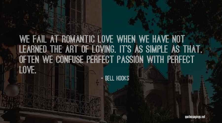 You Confuse Me Love Quotes By Bell Hooks