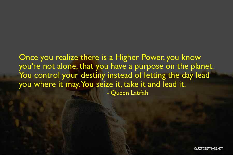 You Control Your Destiny Quotes By Queen Latifah You Control Your Destiny Quotes By Queen Latifah