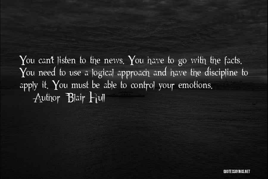 You Control Your Emotions Quotes By Blair Hull