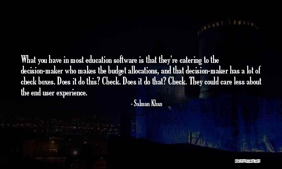 You Could Care Less Quotes By Salman Khan You Could Care Less Quotes By Salman Khan