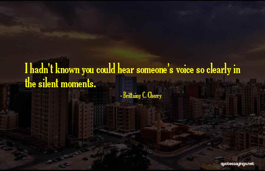 You Could Quotes By Brittainy C. Cherry You Could Quotes By Brittainy C. Cherry