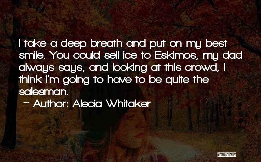 You Could Sell Quotes By Alecia Whitaker