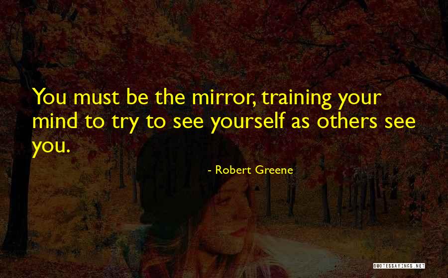 You Crossed My Mind Everyday Quotes By Robert Greene You Crossed My Mind Everyday Quotes By Robert Greene
