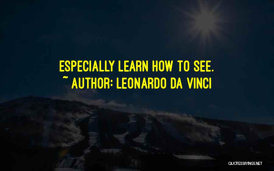 You Da Best Quotes By Leonardo Da Vinci