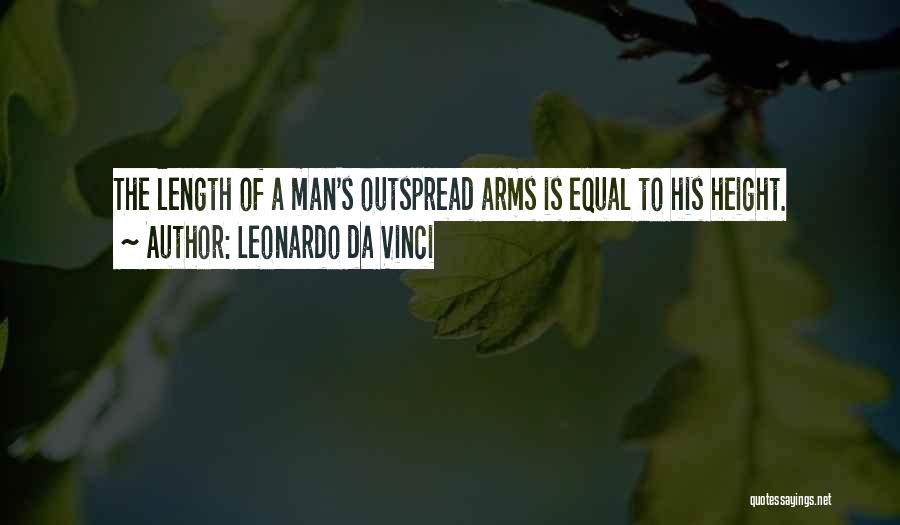 You Da Man Quotes By Leonardo Da Vinci