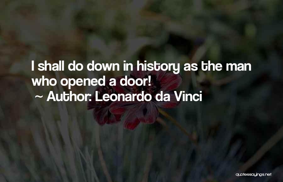 You Da Man Quotes By Leonardo Da Vinci