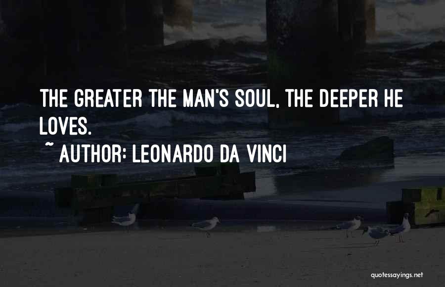 You Da Man Quotes By Leonardo Da Vinci