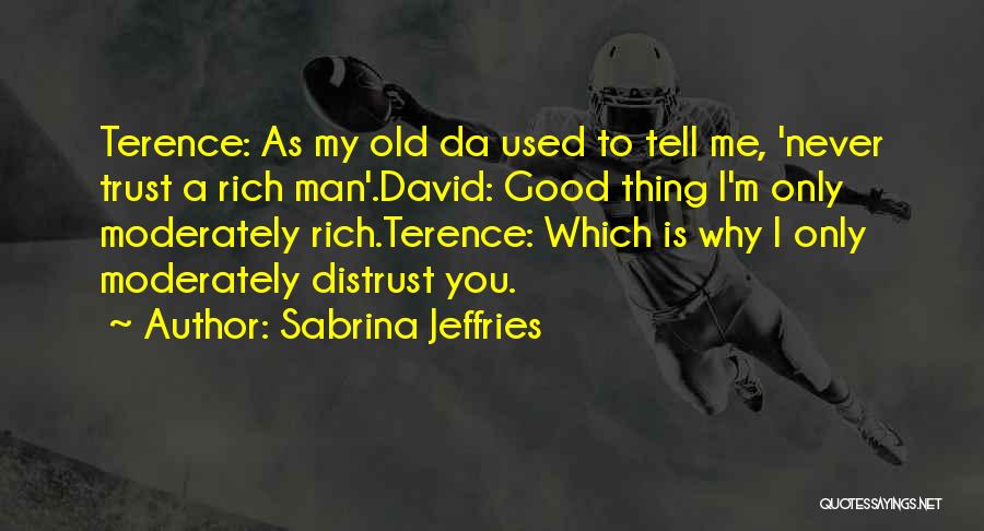 You Da Man Quotes By Sabrina Jeffries