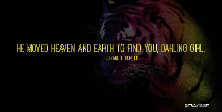 You Darling Quotes By Elizabeth Hunter You Darling Quotes By Elizabeth Hunter