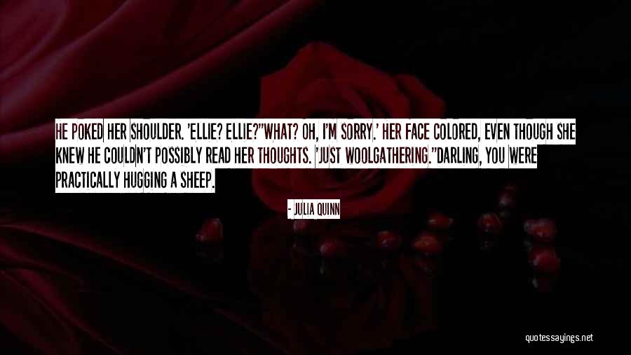 You Darling Quotes By Julia Quinn You Darling Quotes By Julia Quinn