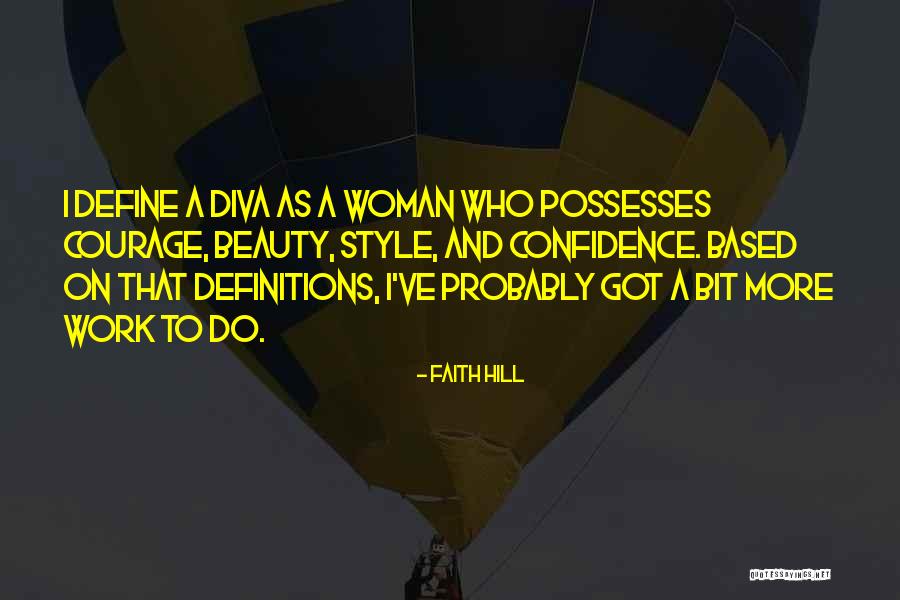 You Define Beauty Quotes By Faith Hill You Define Beauty Quotes By Faith Hill
