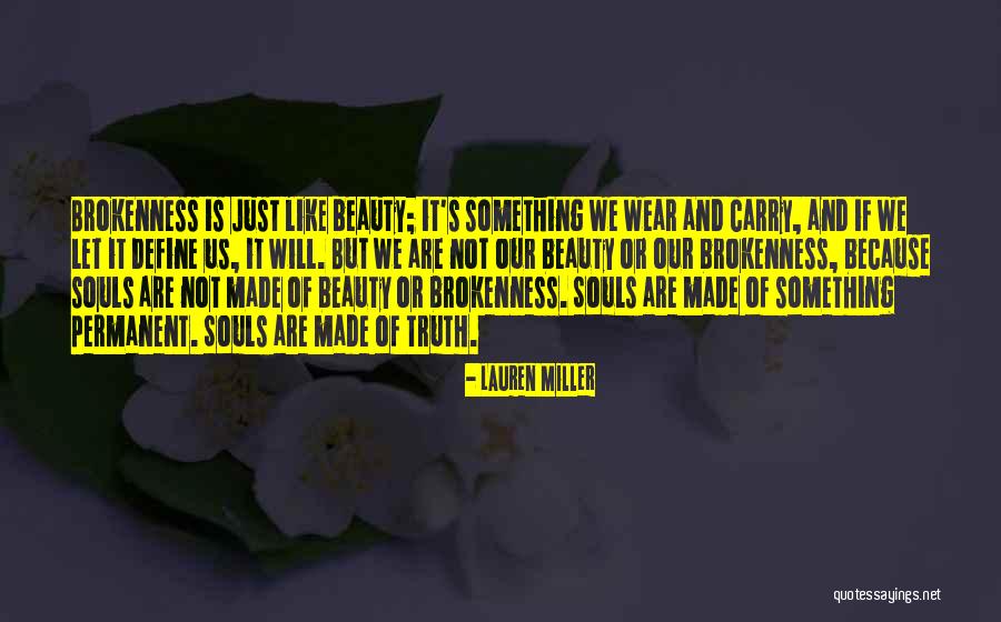 You Define Beauty Quotes By Lauren Miller You Define Beauty Quotes By Lauren Miller