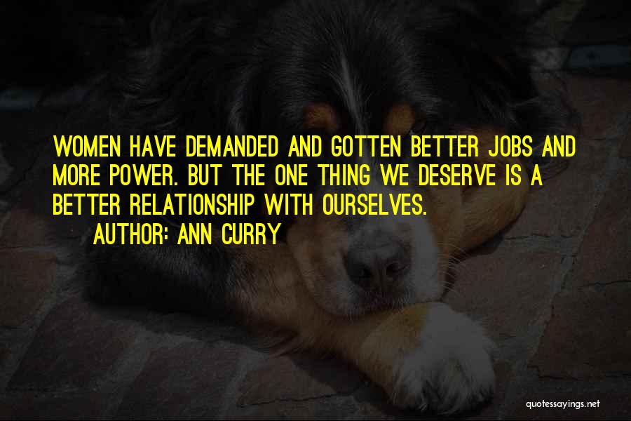 You Deserve Better Relationship Quotes By Ann Curry