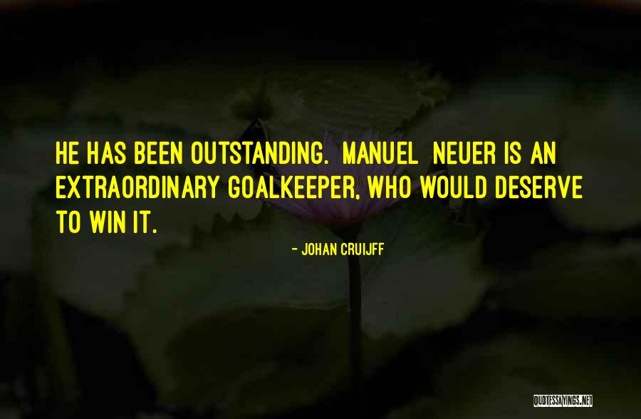 You Deserve To Win Quotes By Johan Cruijff