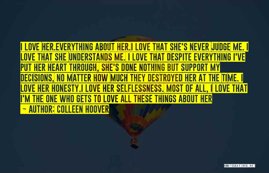 You Destroyed My Heart Quotes By Colleen Hoover