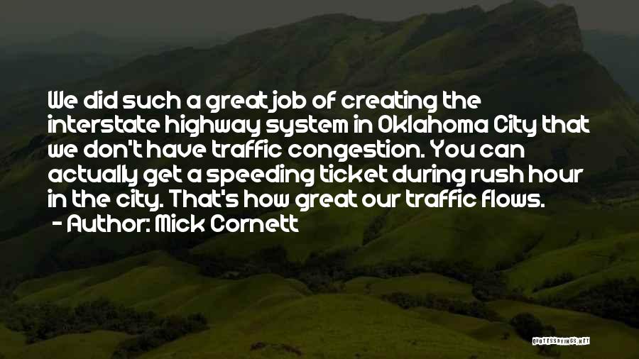 You Did Great Job Quotes By Mick Cornett