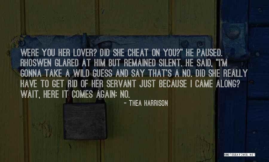 You Did It Again Quotes By Thea Harrison