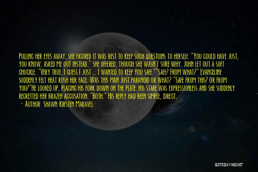 You Did It Quotes By Shawn Kirsten Maravel You Did It Quotes By Shawn Kirsten Maravel
