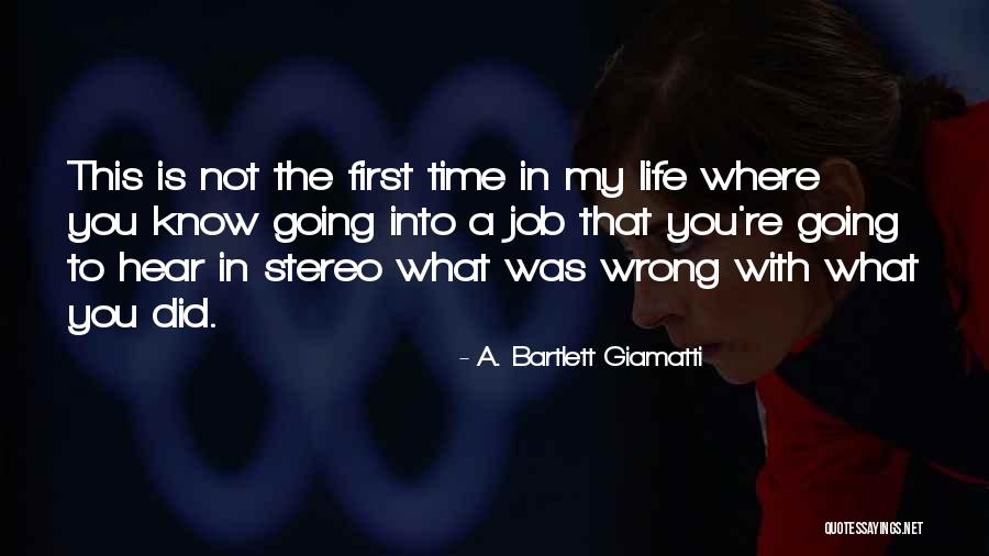 You Did Wrong Quotes By A. Bartlett Giamatti