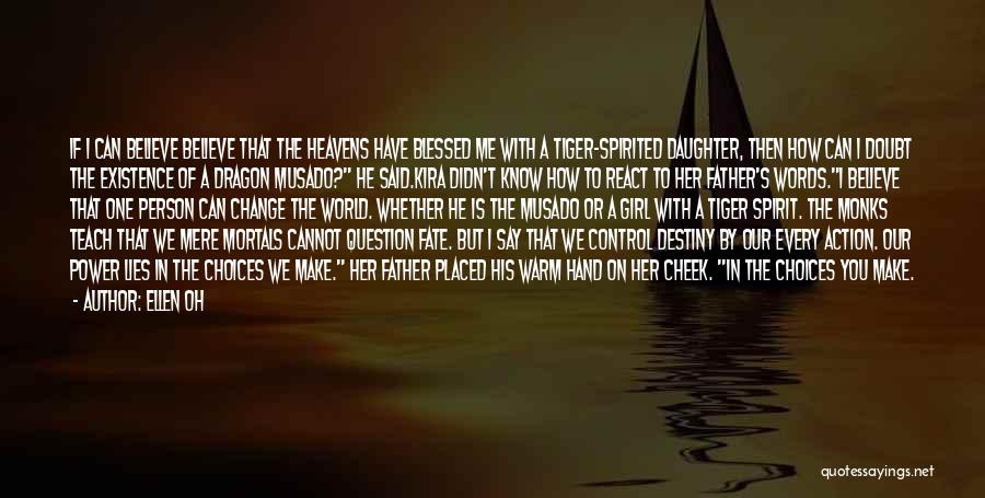 You Didn't Believe In Me Quotes By Ellen Oh