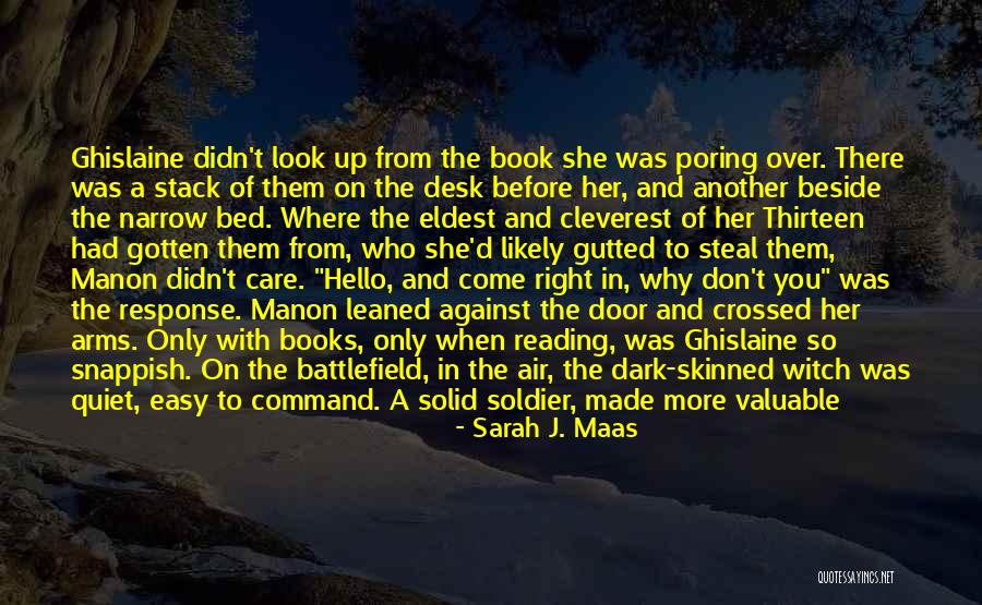 You Didn't Care Before Quotes By Sarah J. Maas You Didn't Care Before Quotes By Sarah J. Maas