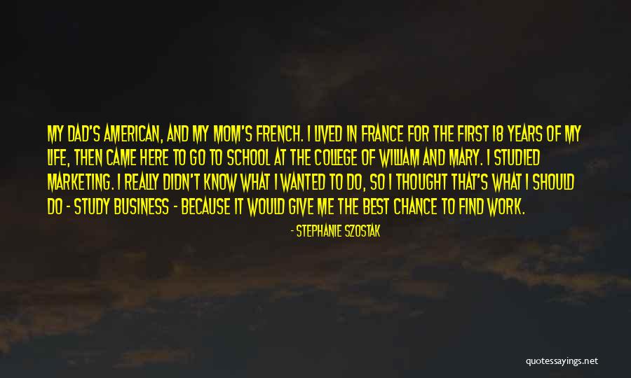 You Didn't Give Me A Chance Quotes By Stephanie Szostak You Didn't Give Me A Chance Quotes By Stephanie Szostak