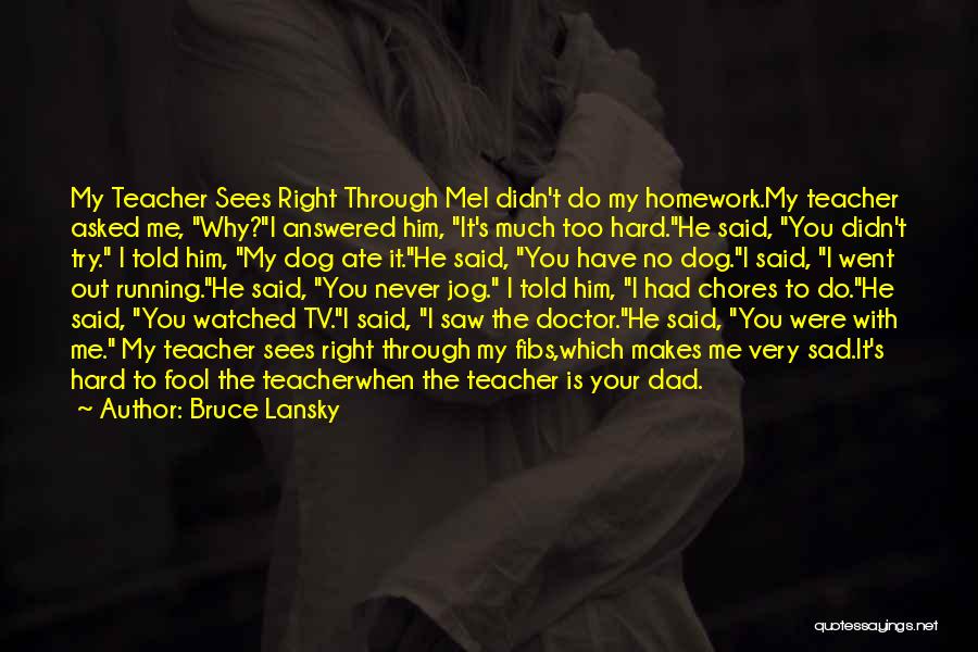 You Didn't Try Quotes By Bruce Lansky