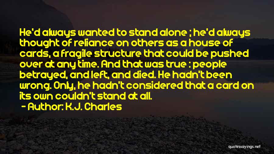 You Died And Left Me Alone Quotes By K.J. Charles