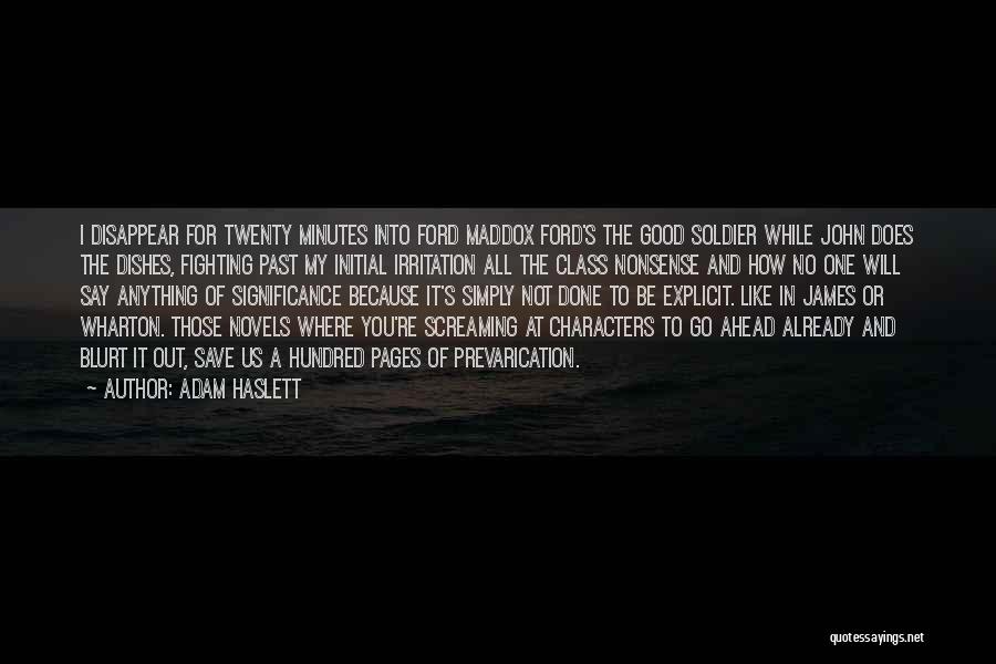 You Disappear Quotes By Adam Haslett