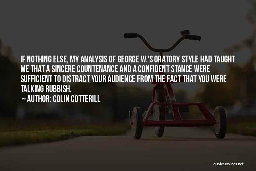You Distract Me Quotes By Colin Cotterill